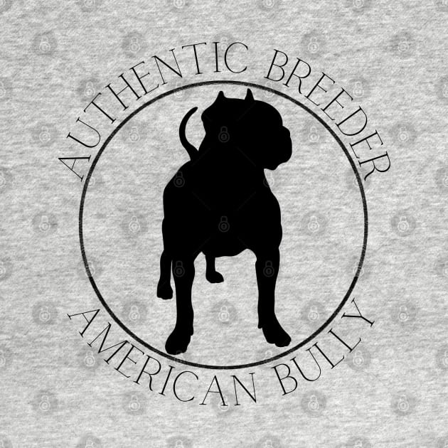 Authentic Breeder American Bully by TrapperWeasel